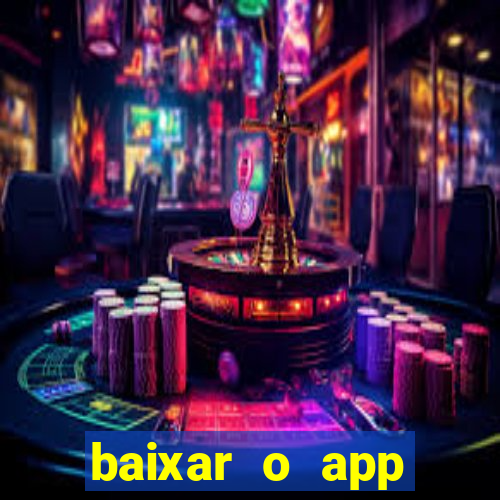 baixar o app estrela bet