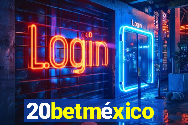 20betméxico