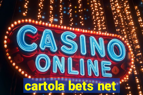 cartola bets net