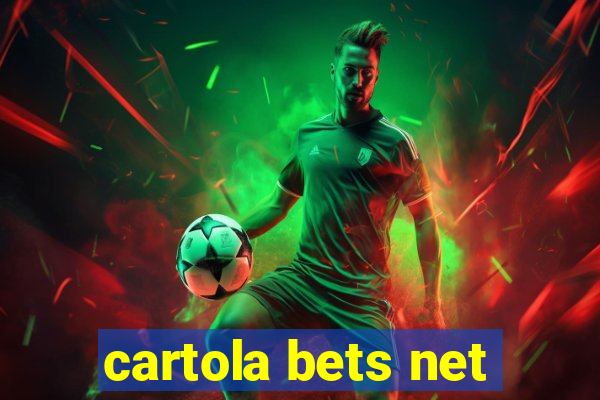 cartola bets net