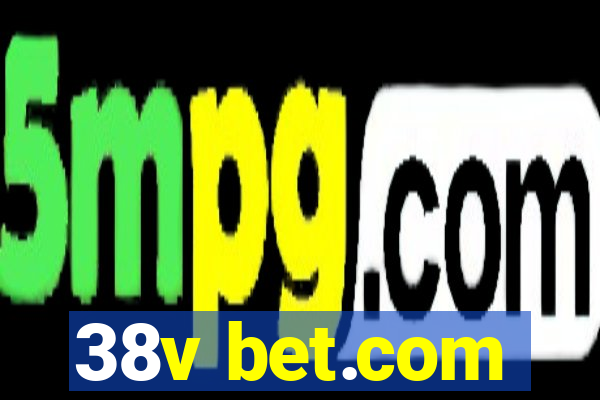 38v bet.com