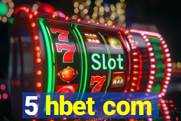 5 hbet com