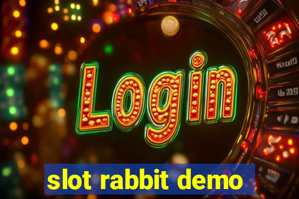 slot rabbit demo