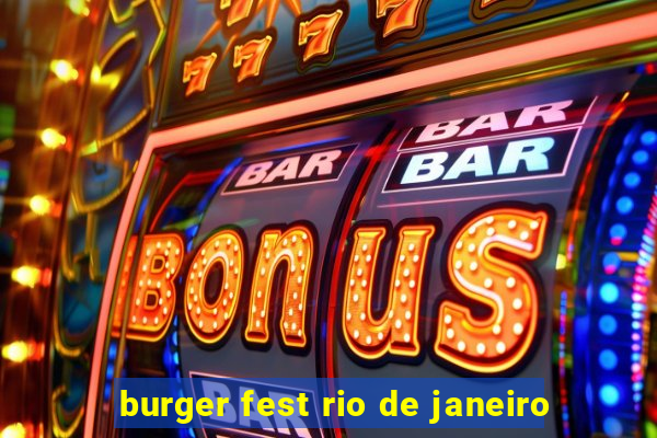 burger fest rio de janeiro