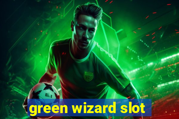 green wizard slot