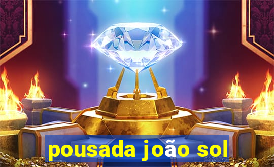 pousada joão sol