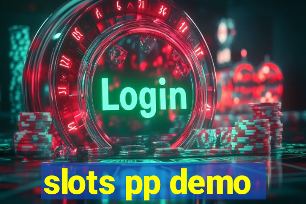 slots pp demo