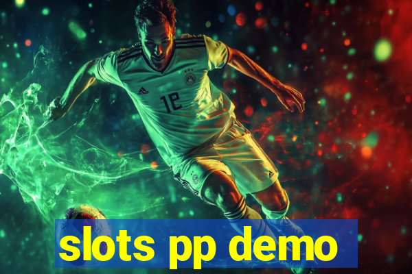 slots pp demo