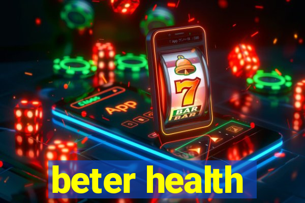 beter health