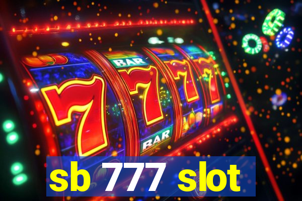 sb 777 slot