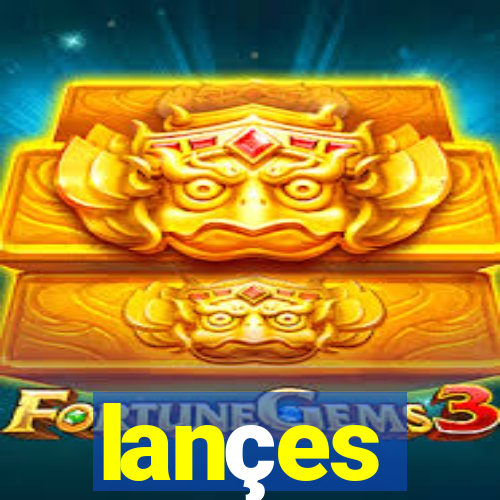 lançes