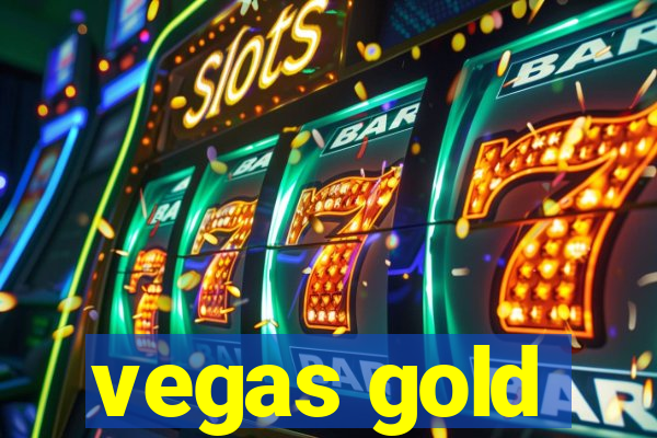 vegas gold