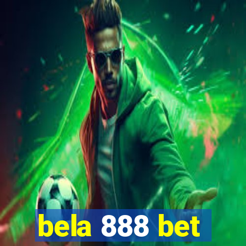 bela 888 bet