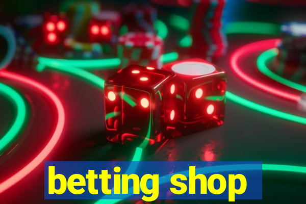 betting shop