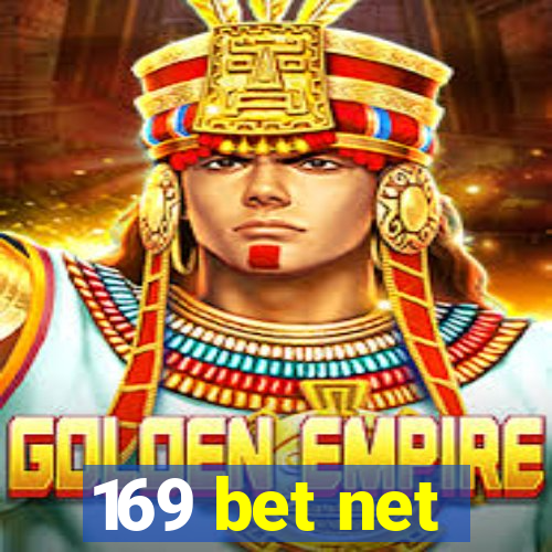 169 bet net