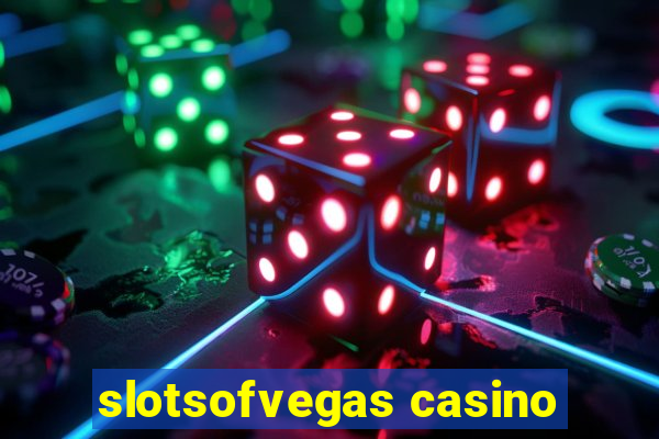 slotsofvegas casino