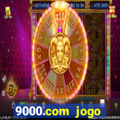 9000.com jogo cassino baixar