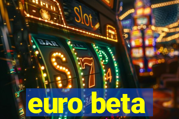 euro beta