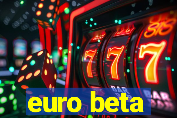 euro beta