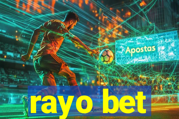 rayo bet