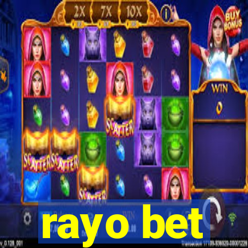 rayo bet