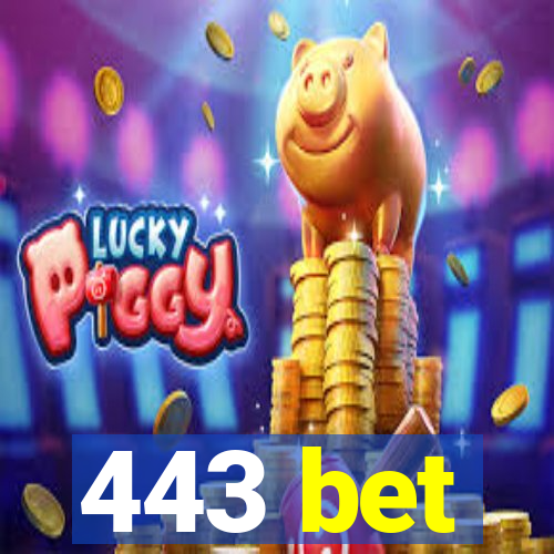 443 bet