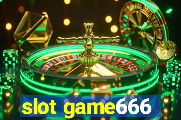 slot game666