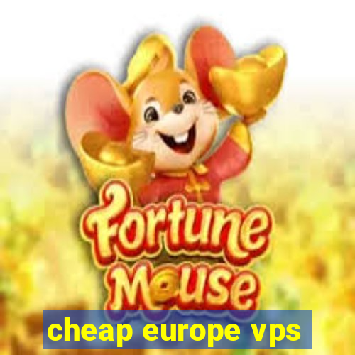 cheap europe vps