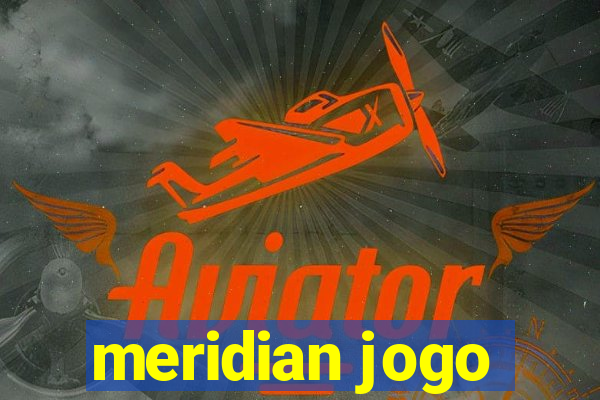 meridian jogo