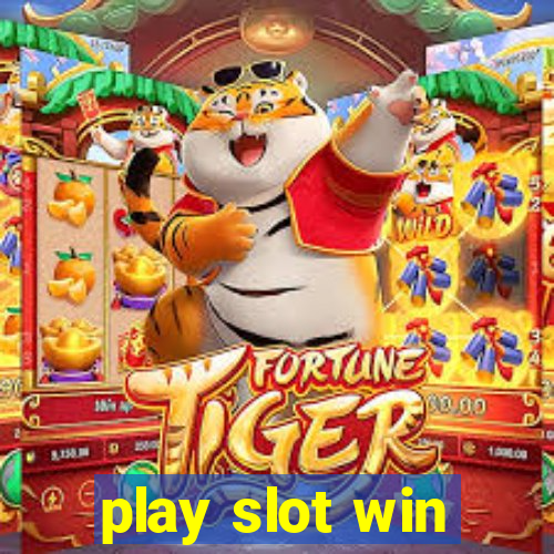 play slot win