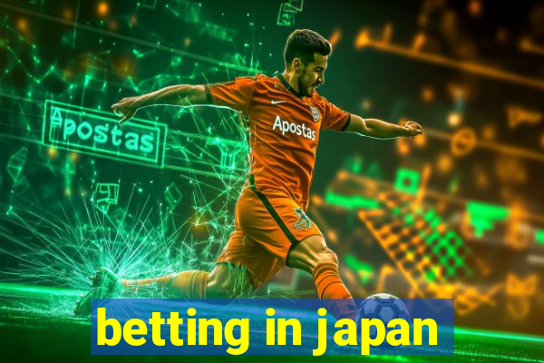 betting in japan