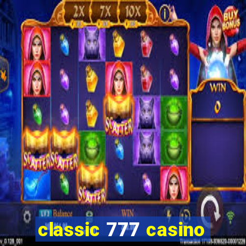 classic 777 casino