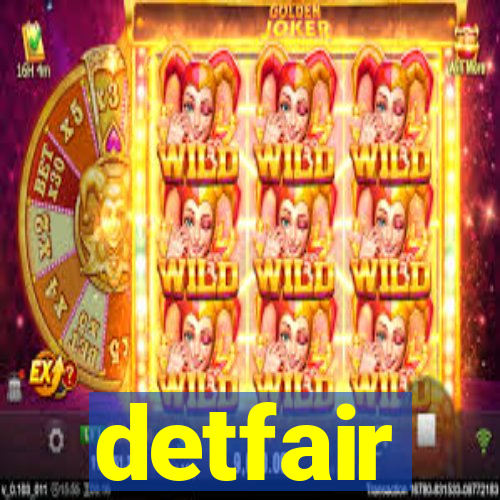 detfair