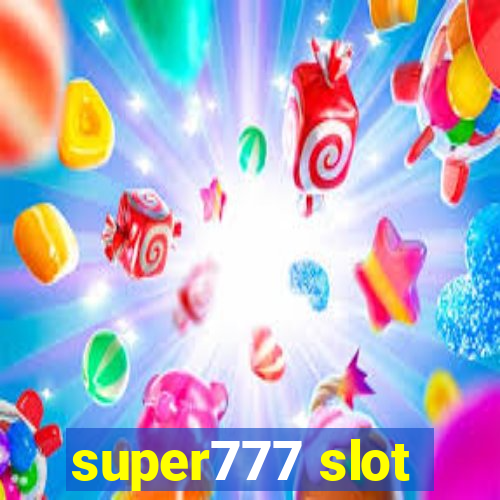 super777 slot