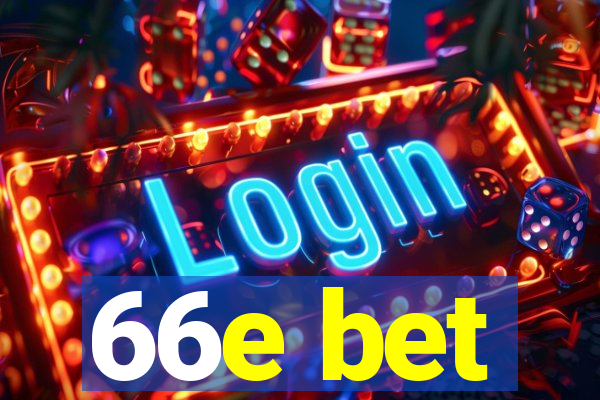 66e bet