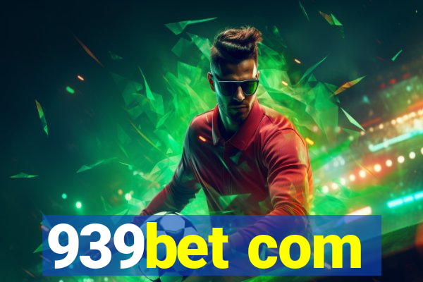 939bet com