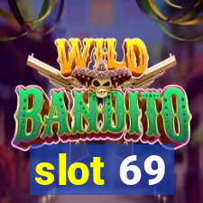 slot 69