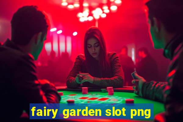 fairy garden slot png