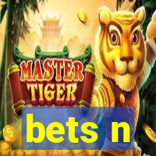 bets n