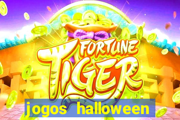 jogos halloween ca莽a n铆quel gr谩tis