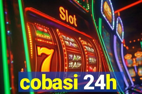 cobasi 24h