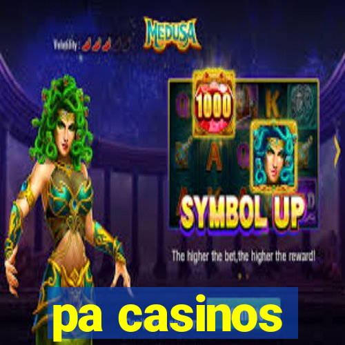 pa casinos