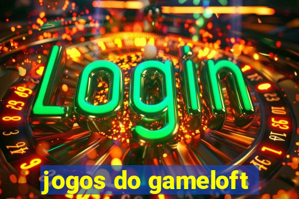 jogos do gameloft