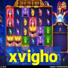 xvigho