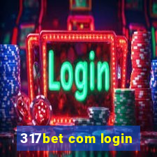 317bet com login