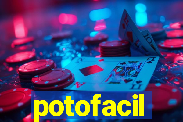 potofacil