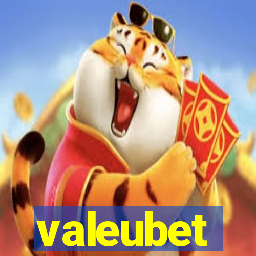 valeubet