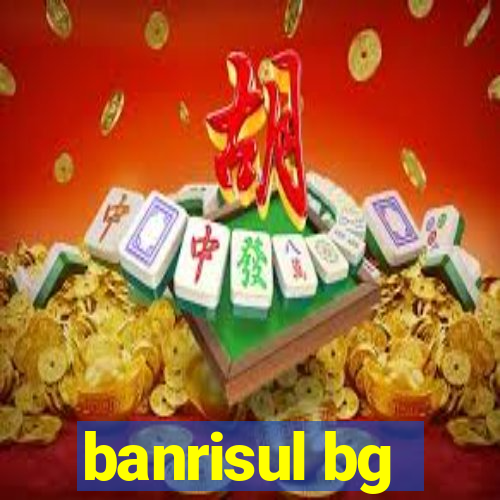 banrisul bg