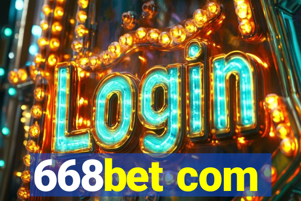 668bet com