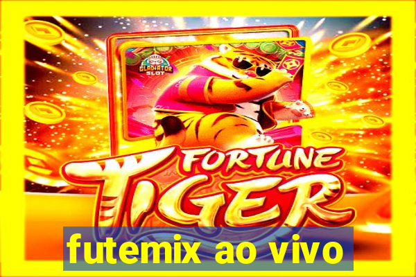 futemix ao vivo